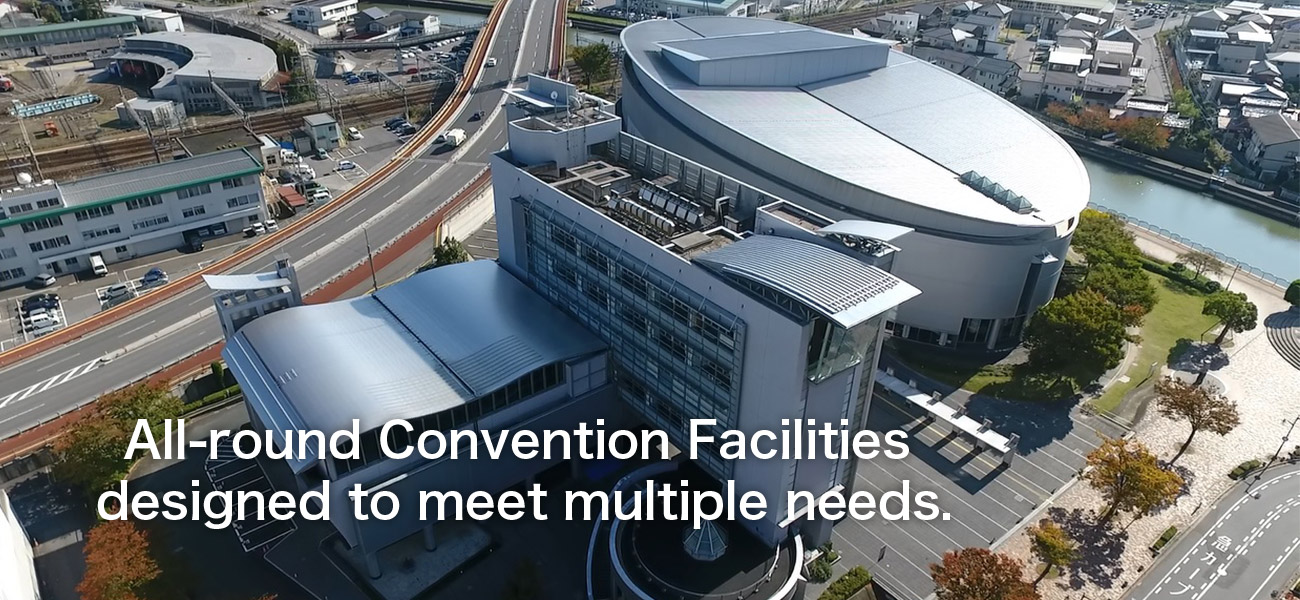 All-round Convention Facilities designed to meet multiple needs.